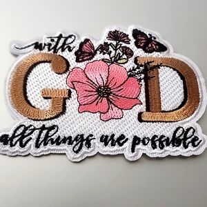 Iron On With God All Things Are Possible